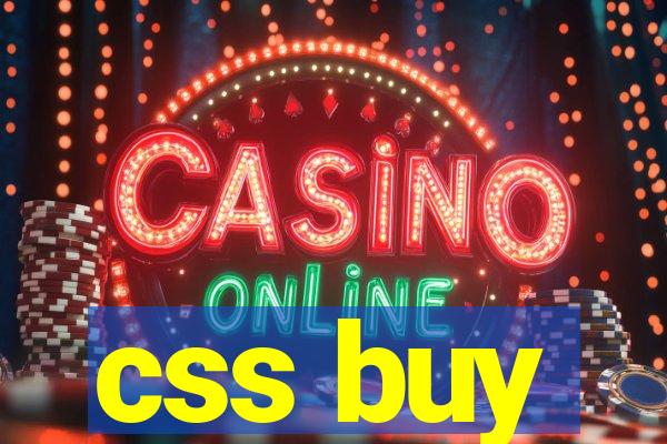 css buy